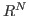 $\mathbb{R}^N$